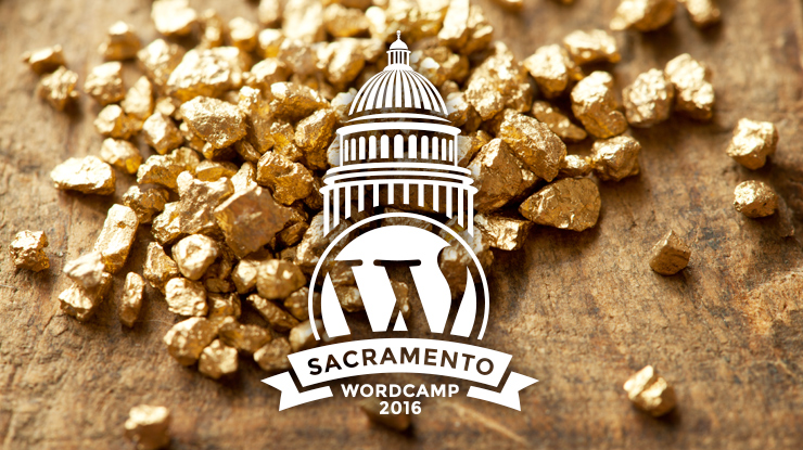 WordCamp Sacramento 2016